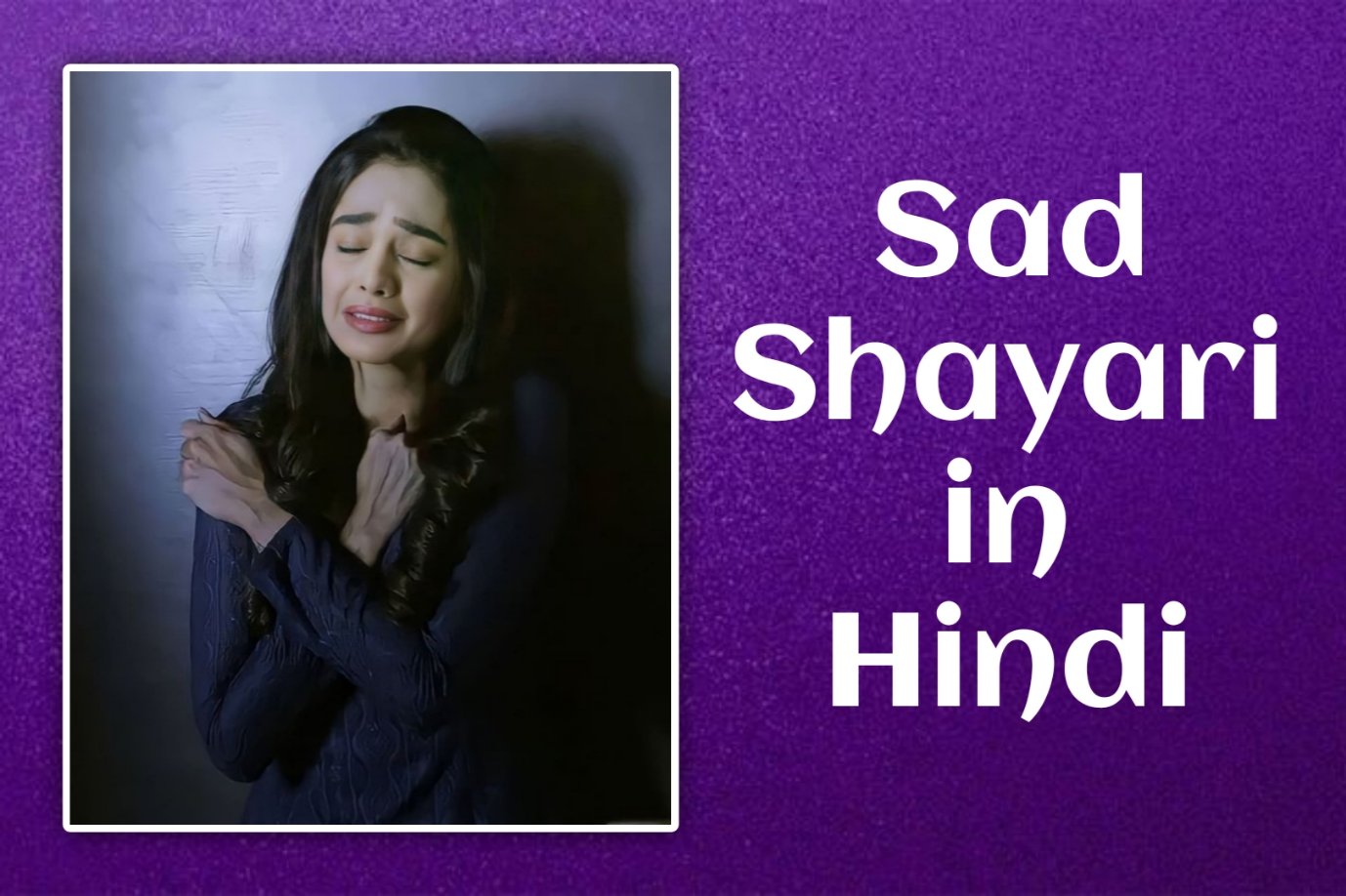 Sad Shayari in Hindi